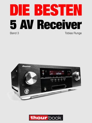 cover image of Die besten 5 AV-Receiver (Band 3)